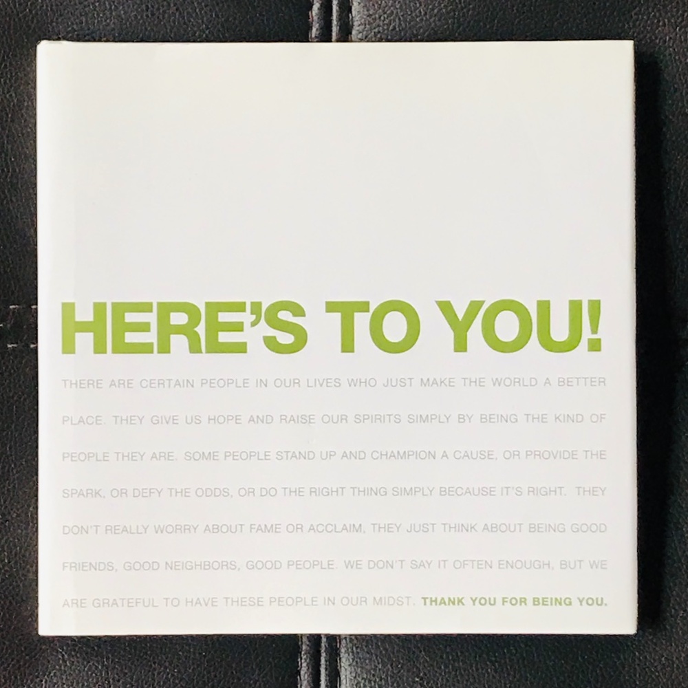 NEW Here's To You! Inspiring Gift Book Hardcover